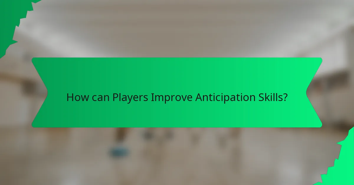 How can Players Improve Anticipation Skills?